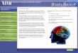 Introduction - NIMH · PDF fileIntroduction. Welcome. Brain Basics provides information on how the . brain works, ... (OCD), schizophrenia, and . depression. 5. The Working Brain Brain