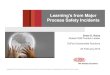 Learning's from Major Process Safety Incidentsrpsonline.com.sg/proceedings/9789810714451/html/BrianD.Rains.pdf · Title: Microsoft PowerPoint - Learnings from Major Process Safety