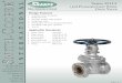 Series 35114 150# Flanged Cast Steel Gate Valve Gate Valves.pdf · SA --Fa 2--44 Los Angeles, A hicago, IL Atlanta, A Vancouer, A Houston, TX Design Features • Outside screw and