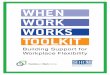 Building Support for Workplace Flexibility - When Work · PDF file1 BUILDING SUPPORT FOR WORKPLACE FLEXIBILITY This toolkit provides state and local volunteer leaders with the tools