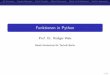 Funktionen in Python - Beuth Hochschule für Technik Berlinpublic.beuth-hochschule.de/.../WeisPythonFunktionen.pdf · def AnweisungArgumentub ergabeLokale VariablenDefault ArgumenteAufruf