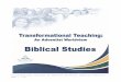 circle.adventist.orgcircle.adventist.org/download/2017TTBiblicalStudiesV1.d…  · Web viewTeachers skilled and passionate about sharing God’s word are to be supported with appropriate
