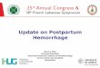 Update on Postpartum Hemorrhage - One PDF/1...Update on Postpartum Hemorrhage ... â€¢Obstetric hemorrhage safety bundle â€¢Point of care ... Stage-based obstetric hemorrhage