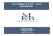 GEORGIA TORT LAW MANUAL - MKB Law  · PDF fileGEORGIA TORT LAW MANUAL . MCMICKLE, KUREY & BRANCH, ... Fire Ins. Co. Of Pittsburgh, 218 ... A plaintiff may pursue a loss