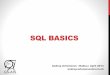 SQL BASICSais-grid-2013.jinr.ru/docs/22/6-Avtomonov_SQL.pdf · In Oracle if query has no join condition, ... Select e.emp_name, e.emp_deptno, d.dept_name ... Hierarchical QUERIES