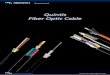 Quintis Fiber Optic Cablemh-fiberoptics.com/.../downloads/quintis_fiber_optic_cable_v2.pdf · Quintis Fiber Optic Cable. ... Quintis speciﬁcation for standard OM2, OM3 and OM4,