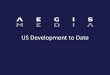 US Development to Date -  · PDF file•The 2-year development story ... •Sustainability Marketing ... has to be integrated into the holistic strategy and service delivery of