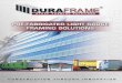 Duraframe 2011 Final - duraframesolutions.com key in our state of the art manufacturing facility. With the right tools and systems on hand we maximize ... Custom Folding & Clips Hob