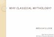 WHY CLASSICAL MYTHOLOGY? - ateneu.xtec.catateneu.xtec.cat/wikiform/wikiexport/_media/cmd/lle/clsi/modul_3/... · WHY CLASSICAL MYTHOLOGY? MEDUSA’S LOOK Pilar Torres Carmona IES