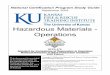 National Certification Program Study Guide · PDF fileNFPA 472 - 2008 Kansas Fire & Rescue ... Introduction to Hazardous Materials - Operations Certification ... 5.3.3 IFSTA pp. 325