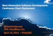 Next Generation Software Development: Continuous Cloud Deployment · PDF file · 2013-04-18Next Generation Software Development: Continuous Cloud Deployment @SachaLabourey CEO, CloudBees,