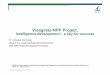 Visaginas NPP Project. Intelligence development –a key · PDF file · 2011-02-07reduce reliance on imports of fossil fuels Lithuania has an existing nuclear infrastructure and 44.3%