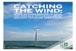 CATCHING THE WIND - National Wildlife Federation/media/PDFs/Global-Warming/Rep… ·  · 2014-07-17This report was produced with much assistance from additional National Wildlife