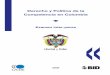 Derecho y Política de la Competencia en · PDF fileCompetition Law and Policy in Colombia u A Peer Review 2009 Derecho y Política de la Competencia en Colombia u Examen inter-pares