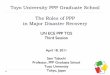 Toyo University PPP Graduate School The Roles of … University PPP Graduate School The Roles of PPP in Major Disaster Recovery UN ECE PPP TOS Third Session April 18, 2011 Sam Tabuchi