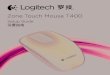 Zone Touch Mouse T400 - Logitech | Mice, keyboards ... · PDF fileApple、Mac 和 Mac 图标是 Apple Inc. 在美国和其他国家注册的商标。蓝牙是 Bluetooth SIG, Inc