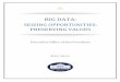 SEIZING OPPORTUNITIES, PRESERVING VALUES ... Data: Seizing Opportunities, Executive Office of the President BIG DATA: SEIZING OPPORTUNITIES, PRESERVING VALUES Executive Office of the