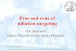 Pros and cons of inflation targeting - World Banksiteresources.worldbank.org/PGLP/Resources/Session8.pdf · Pros and cons of inflation targeting Gill Hammond ... Advantages and disadvantages