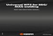 Universal WPS for MIG/ MAG welding - · PDF filesvetsansvariga och svetsaren 22 timmar. Om dessa provningar inte godkänns av inspektörerna måste proceduren göras om, och företaget