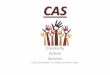 CAS Presentation - Princess Anne · PDF file–Planning: personal goals, CAS learning outcomes ... x You must complete and properly document activities over an 18 month ... CAS and