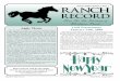 Ranch Record Ranch… · design a plan for you. One Interested in submitting an article? You can do so by emailing blackhorse@peelinc.com or by going to 