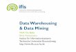 Data Warehousing & Data Mining - TU · PDF fileData Warehousing & Data Mining Wolf-Tilo Balke ... 9.1 BI Overview – BI comprises data warehousing, business analytic tools, and content/knowledge