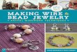 Making Wire and Beaded Jewelry (PDF) - Lark Craftslarkcrafts.com/wp-content/.../Wire-Pod-pendant-by-Janice-Berkebile.pdf · making wire & bead jewelry 119 WIRe POd By Janice Berkebile