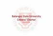 Batangas State University Citizens’ Charterbatstate-u.edu.ph/sites/files/transparency_seal/arta/Citizens... · PDF fileForm, Report of grades (TOR), Health and Parental Waiver,