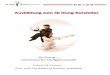 Qi Gong chinesische · PDF fileThematische Sonder-Seminare wie z.B.: Qi Gong für Therapeuten Qi Gong im Betriebstraining Rundum ... der Tiger, der Hirsch, der Bär, der Affe und der