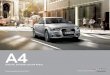 Audi A4 , S4 Sedan and A4 Avant - Home - Audi SAmicrosites.audi.co.za/models/_assets/A4 S4 Sedan Avant.pdf · 02 Model: kW/rpm Nm/rpm Fuel Consumption/100 km CO 2 Emissions g/km 0-100