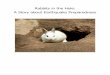 Rabbits in the Hole: A Story about Earthquake … earthquakes – times when the ... But, I need you to know how to be safe ... A “rabbits in the hole” story is referred to multiple