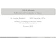 DSGE-Models - uni- · PDF fileDSGE-Models Calibration and Introduction to Dynare Dr. Andrea Beccarini Willi Mutschler, M.Sc. Institute of Econometrics and Economic Statistics