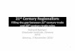 21 Century Regionalism - World Trade Organization Century Regionalism: ... – Uruguay Round • TRIPs, TRIMs & Services. ... “Termites in the system” Krugman: “Is 