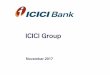 ICICI Group · PDF fileNFC: Near Field Communication •Single mobile-based application for merchants to collect payments using several options •Over 145,000 merchants added
