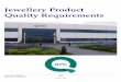 Jewellery Product Quality Requirements - QVC v4... · Jewellery Product Quality Requirements . Page. ... QVC QA inspects jewellery under balanced daylight, fluorescent lighting conditions
