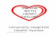 University Hospitals Health Systemwcm/@hcm/... · ♥ Most of these symptoms are caused by excess fluid build-up. In heart ... on some aspect of your health care plan or feel that