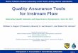 Quality Assurance Tools for Instream Flow Pollution Studies Laboratory at the Moss Landing Marine Laboratories Transparent Accountable Scientifically Defensible Slide SlideSlide 222