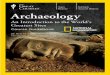 Archaeology: An Introduction to the World's Greatest Sites · PDF fileAn archaeologist and ancient historian by training, ... you’ll be an expert in excavation, ... Archaeology: