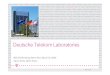 Deutsche Telekom Laboratories · PDF fileVoiceprint management: load and save voiceprints via MRCP ... Deutsche Telekom Laboratories Deutsche Telekom Laboratories Deutsche Telekom