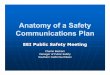 Anatomy of a Safety Communications Plan - Esafetyline ... s/EEI Fall 08 PDF/Public... · Anatomy of a Safety Communications Plan ... Use direct mail as the primary outreach tool;