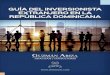 GUÍA DEL INVERSIONISTA EXTRANJERO EN LA ...drlawyer.com/espanol/wp-content/uploads/2017/02/00...GUA DEL INVERSIONISTA EXTRANJERO EN LA REPÚBLICA DOMINICANA 4 GUMN ARIA n ABOGADOS