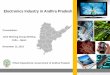 Electronics Industry in Andhra Pradesh · PDF filePresentation: Joint Working Group Meeting ... From cultural heritages like Charminar to Golconda Fort to Salar jung Museum to Zoological