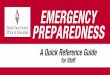 EMERGENCY PREPAREDNESS - SCCOE Intranet Home · PDF fileDepending on the biological event, you ... to do so. If you are instructed to evacuate, ... site/school building and protecting