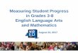 Measuring Student Progress in Grades 3-8 English Language Arts and · PDF file · 2017-08-22Measuring Student Progress in Grades 3-8 English Language Arts and Mathematics August 22,