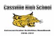 Extracurricular Activities Handbook 2016-2017 · PDF fileStudents who represent Cassville High School in extracurricular activities ... Sports Offered Throughout the School Year Girl’s