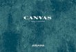 Canvas - Ariana Ceramica · PDF file6122105 Canvas Used Beige rett. 60x120 F 75,00 6122205 Canvas Used Grey rett. 60x120 F 75,00 6121910 Canvas Evanescence Beige rett. 60x120 F 75,00