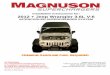 Installation Instructions for: 2012 + Jeep Wrangler 3.6L V-6 · PDF fileInstallation Instructions for: 2012 + Jeep Wrangler 3.6L V-6 ... mended coolant and de-ionized water only! Magnuson