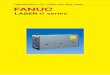 FANUC LASER C series -English-E)-26.pdf · FANUC LASER C series i-MODEL C is designed for Series 30i/31i-LB, which is compact, high-performance and highly-reliability carbon-dioxide