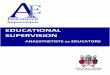 Educational supervision - colour - The Royal College of ...SUPERVISION+–+EDUCATIONAL+SUPERVISION+ 5+ + • Educational+Supervisor:+A+trainer+who+is+selected+and+appropriately+trained+to+be+