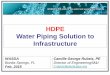 HDPE Water Piping Solution to Infrastructure - WASDAwasda.com/wp-content/uploads/2015/03/HDPE-Rubeiz-Presentation.pdf · Water Piping Solution to ... 8 Pressure Class, DR 11 (psi)